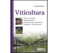Viticoltura. Ediz. illustrata - Sicheri Giuseppe