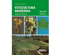 VITICOLTURA MODERNA - (9788820317683) + Materiali didattici - Rebillo