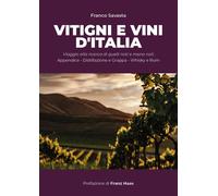 Vitigni e vini d'Italia [Paperback] [May 29, 2025] Savasta, Franco
