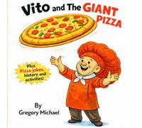 Vito and the Giant Pizza!