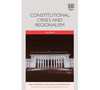 Vito Breda Constitutional Crises and Regionalism (Copertina rigida)