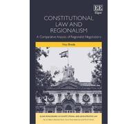 Vito Breda Constitutional Law and Regionalism (Copertina rigida)