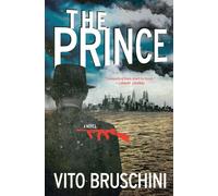 Vito Bruschini The Prince (Tascabile)