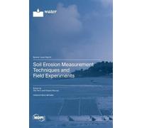 Vito Ferro Ales Soil Erosion Measurement Techniques and Field (Copertina rigida)