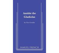 Vito Gentile Amidst the Gladiolas (Tascabile)