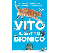 Vito il gatto bionico