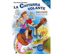 LA CHITARRA VOLANTE VOL. 1 + PLAYLIST ON-LINE - VITO NICOLA PARADISO - NUOVA ED.