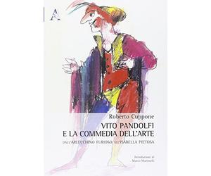 Vito Pandolfi E La Commedia Dell'Arte