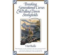 Vito Rallo Breaking Generational Curses & Pulling Down Strongholds (Tascabile)