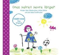 Vito von Eichbo Omas halten heute länger: Kinder über Obstkuc (Copertina rigida)