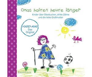 Vito von Eichbo Omas halten heute länger: Kinder über Obstkuc (Copertina rigida)
