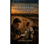 Vito Zuccardi e il silenzio degli Etruschi