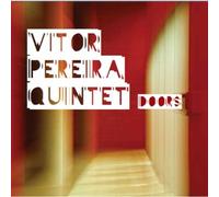 Vitor Pereira Quintet - Doors