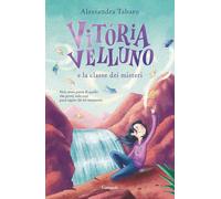 Vitória Velluno e la classe dei misteri