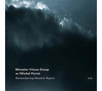 Miroslav Vitous Group Remembering Weather Report (CD) Album