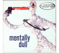 Vitro - Mentally Dull