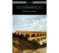 Vitruvius Pollio Ten Books on Architecture (Tascabile)