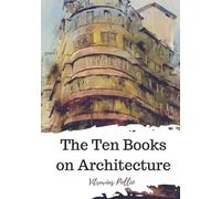 Vitruvius Pollio The Ten Books on Architecture (Tascabile)