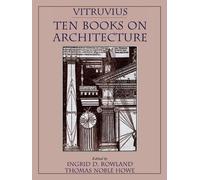 Vitruvius Vitruvius: 'Ten Books on Architecture' (Tascabile)