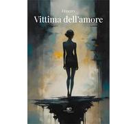 Vittima dell'amore