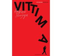 Vittima [Paperback] [May 09, 2025] Boryga, Andrew and Bellocchio, Violetta