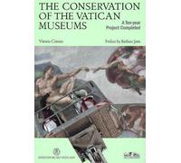 Vittoria Cimino The Conservation of the Vatican Museums (Tascabile)