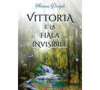 Vittoria e la fiala invisibile