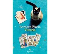 Vittoria [Paperback] [Apr 19, 2018] Fiorio, Barbara