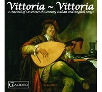 Vittoria - Vittoria: A Recital of Seventeenth-century Italian and English (DVD)