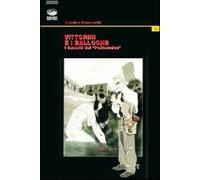 Vittorini e i balloons. I fumetti del «Politecnico»