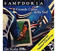 Vittorio & Aldo de Scalzi - Il Grande Cuore Della Sud