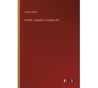 Vittorio Alfieri Oreste (Tascabile)
