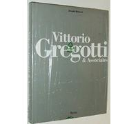 Vittorio Gregotti & Associates: Gregotti Associati