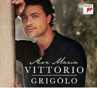 Vittorio Grigolo - Ave Maria (Deluxe Edition)