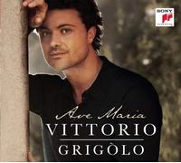 Vittorio Grigolo - Ave Maria (Deluxe Edition)