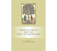 Vittorio Hösle Forms of Truth and the Unity of Knowledge (Copertina rigida)
