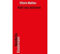 Vittorio Mathieu Kants Opus Postumum (Tascabile)