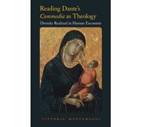 Vittorio Montemaggi Reading Dante's Commedia as Theology (Copertina rigida)