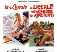Vittorio Pezzolla - La Liceale/La Liceale Nella Classe Dei Ripetenti