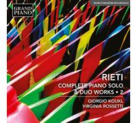 Vittorio Rieti Rieti: Complete Piano Solo & Duo Works - Volume 2 (CD) Album