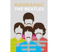 Viv Croot Biographic: The Beatles (Copertina rigida) Biographic