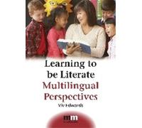 Viv Edwards Learning to be Literate (Tascabile) MM Textbooks