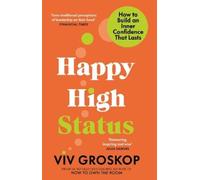 Viv Groskop Happy High Status (Tascabile)