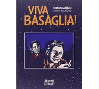 Viva Basaglia!