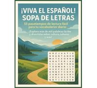 ¡Viva el Español! Sopa de Letras - 55 pasatiempos de lectura fácil para tu vocabulario diario.: Explora mas de mil (1155) palabras Faciles y ... | 55 Puzzles, 1155 Words, 8 x 11 Large Print