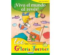 Viva el mundo al reves! Lee con Gloria Fuertes