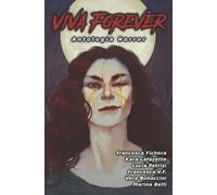 Viva Forever: Antologia horror