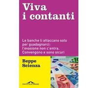 Viva i contanti. Le banche li attaccano solo per guadagnarci: l'evasione non c'entra. Convengono e sono sicuri