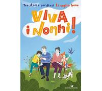 Viva i nonni!