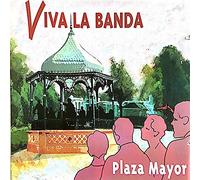 Various - Viva la Banda-Plaza Mayor